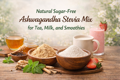 Natural Sugar-Free Ashwagandha Stevia Mix for Tea, Milk, and Smoothies